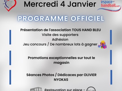 TOUS HAND BLEU vous propose comme programme le Mercredi 4 Janvier 2023